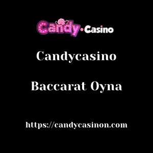 Candycasino Baccarat Oyna