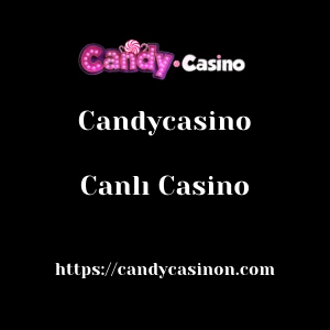 Candycasino Canlı Casino