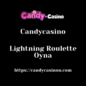 Candycasino Lightning Roulette Oyna