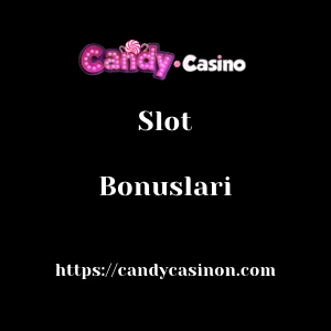 Candycasino Slot Bonusları